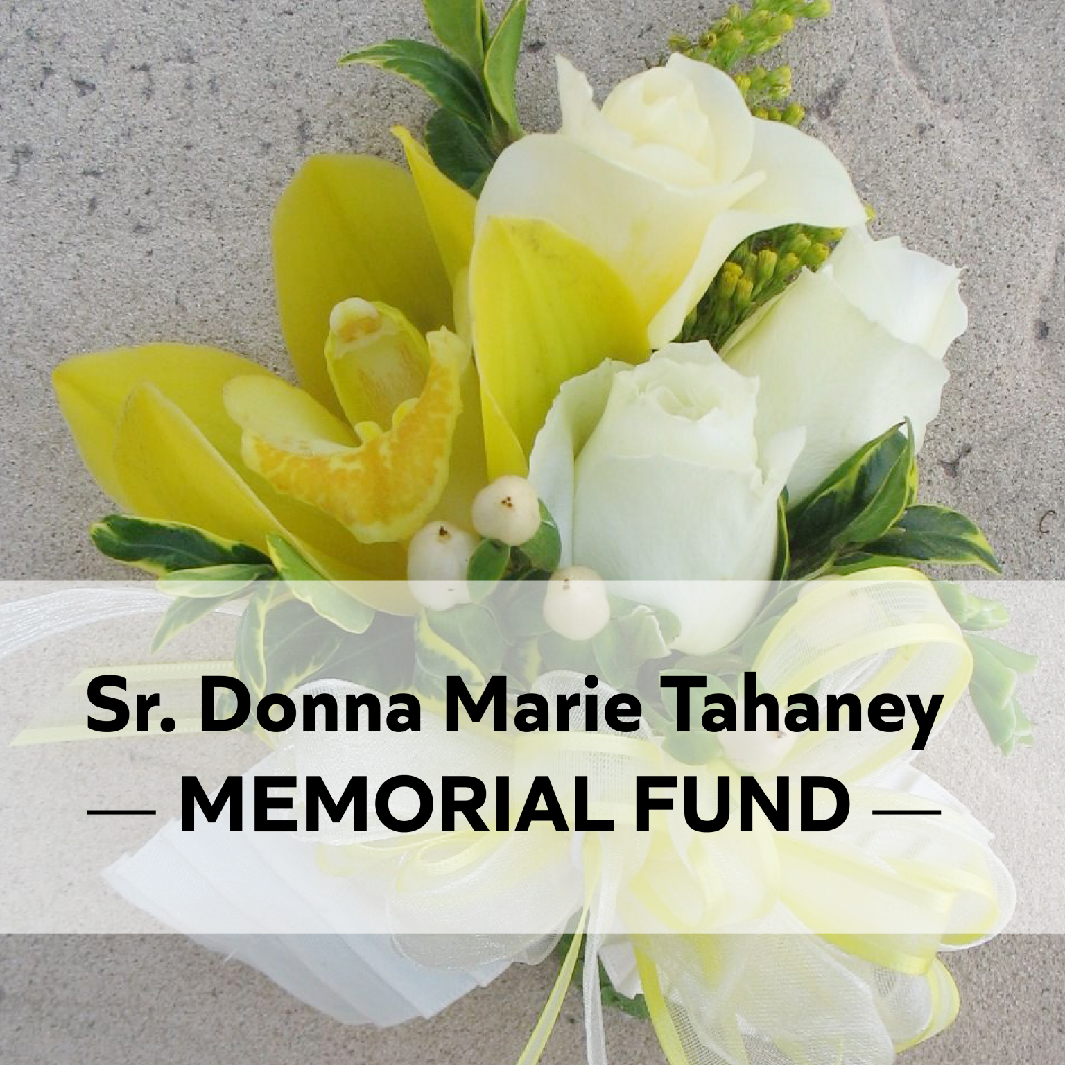 Sr. Donna Marie Memorial Fund